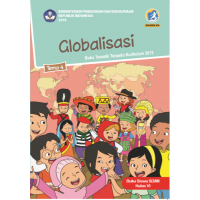 Tematik Terpadu Kelas VI Tema 4 Globalisasi